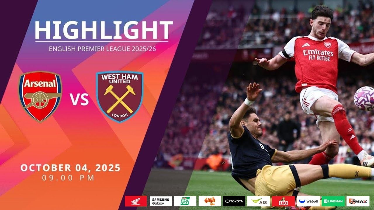 #ไฮไลท์ฟุตบอล [ อาร์เซน่อล 2 - 0 เวสต์แฮม ยูไนเต็ด ] พรีเมียร์ลีก อังกฤษ 2025/5.10.68