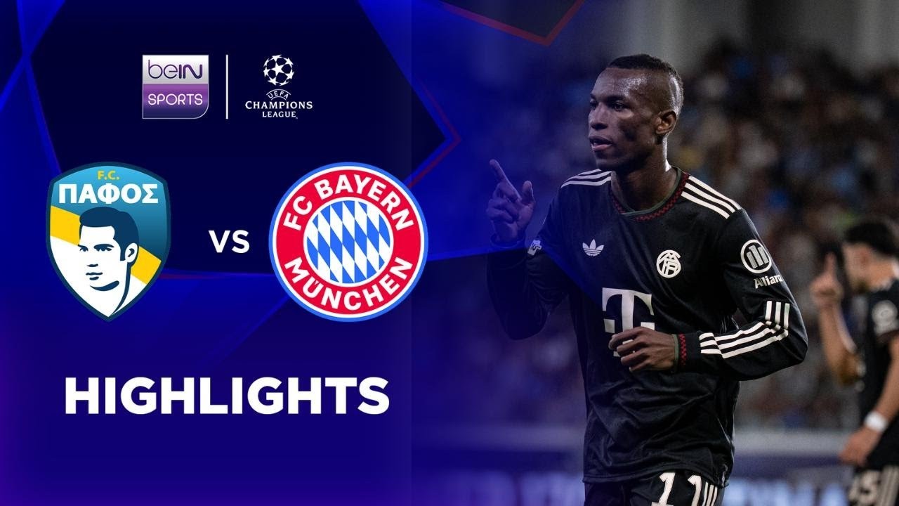 #ไฮไลท์ฟุตบอล [ ปาฟอส 1 - 5 บาเยิร์น มิวนิค ] ยูฟ่า แชมเปี้ยนส์ ลีก 2025/1.10.68