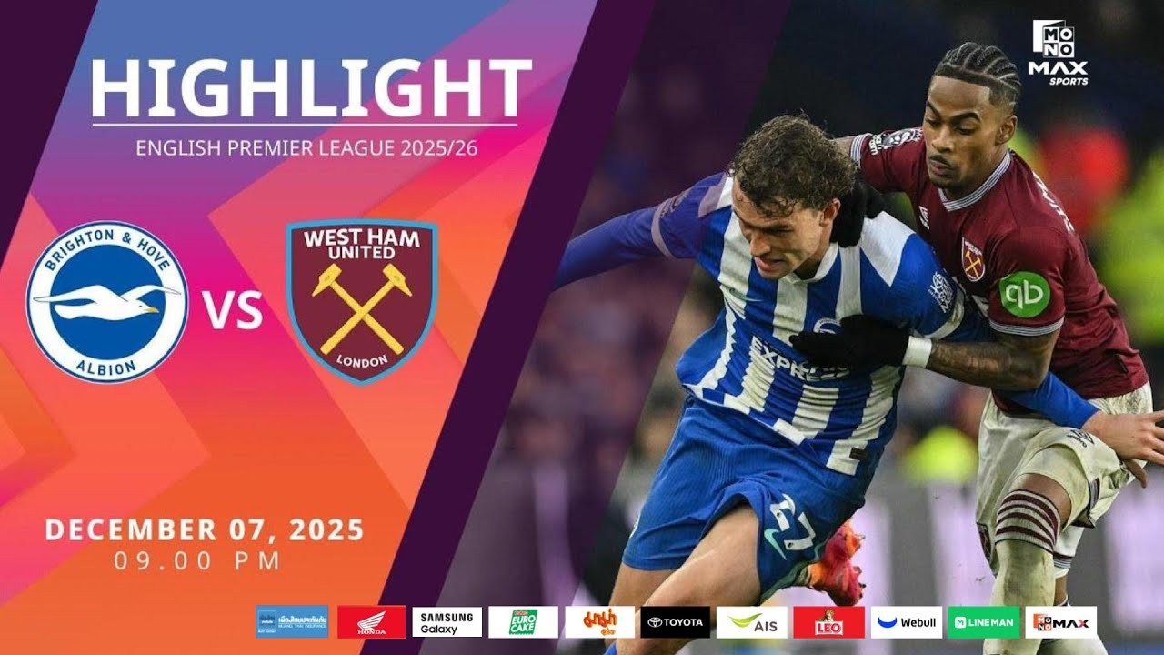 #ไฮไลท์ฟุตบอล [ ไบรท์ตัน 1 - 1 เวสต์แฮม ยูไนเต็ด ] พรีเมียร์ลีก อังกฤษ 2025/8.12.68