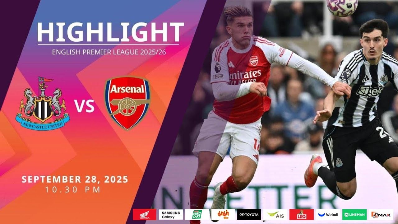 #ไฮไลท์ฟุตบอล [ นิวคาสเซิ่ล ยูไนเต็ด 1 - 2 อาร์เซน่อล ] พรีเมียร์ลีก อังกฤษ 2025/29.9.68