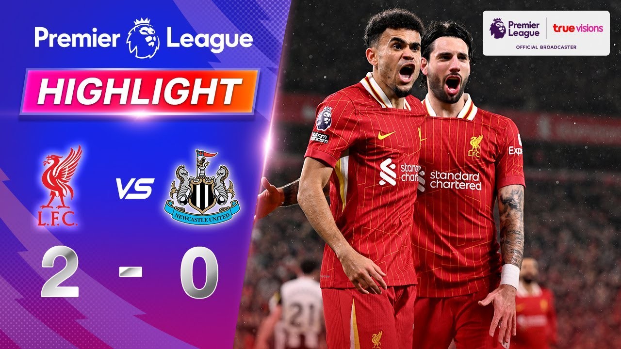 #ไฮไลท์ฟุตบอล [ ลิเวอร์พูล 2 - 0 นิวคาสเซิ่ล ยูไนเต็ด ] พรีเมียร์ลีก อังกฤษ 2025/27.2.68