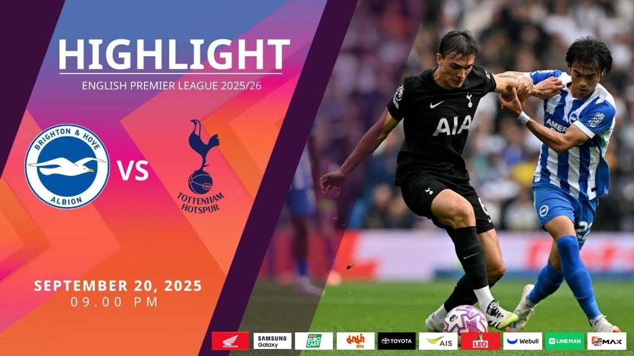 #ไฮไลท์ฟุตบอล [ ไบรท์ตัน 2 - 2 ท็อตแน่ม ฮ็อตสเปอร์ส ] พรีเมียร์ลีก อังกฤษ 2025/21.9.68